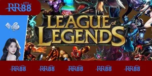 Cá Cược LOL – Trải Nghiệm Đỉnh Cao Cùng RR88 Cho Game Thủ